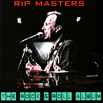 Rip Masters - The Rock & Roll Album