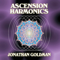 Jonathan Goldman - Ascension Harmonics