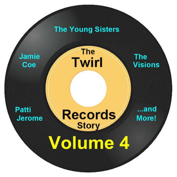 Various Artists - Twirl Records Story Volume 4