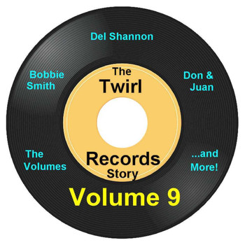 Various Artists - Twirl Records Story Volume 9