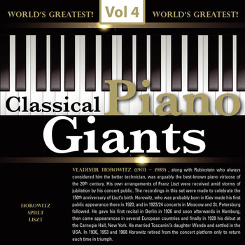Vladimir Horowitz - Classical - Piano Giants, Vol.4