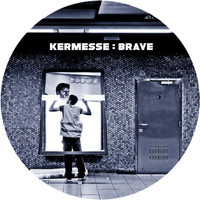 Kermesse - Brave