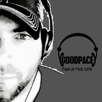 Goodpace - This Is The Life