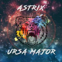 Astrix - Ursa Major