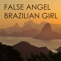 False Angel - Brazilian Girl