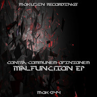Contra Communem Opinionem - Malfunction EP