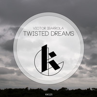 Victor Ibarrola - Twisted Dreams