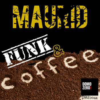 Maurid - Funk&Coffee