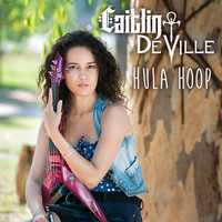 Caitlin De Ville - Hula Hoop