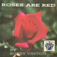Bobby Vinton - Roses Are Red