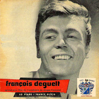 Francois Deguelt - Francois Deguelt