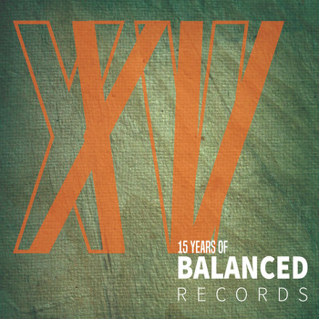 Various Artists - 15 Years of Balanced Records
