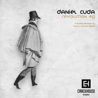 Daniel Cuda - Revolution EP
