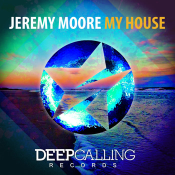 Jeremy Moore - My House