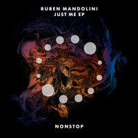 Ruben Mandolini - Just Me EP