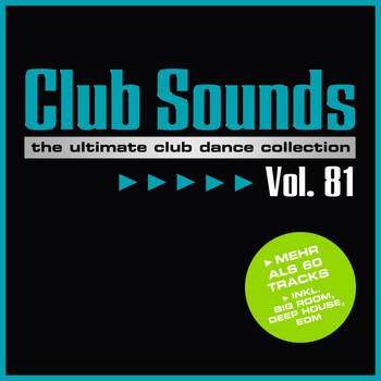 Various Artists - Club Sounds, Vol. 81 (Explicit)