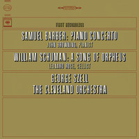 John Browning - Barber: Concerto for Piano and Orchestra, Op. 38 & Schuman: A Song of Orpheus - Fantasy for Cello and Orchestra