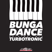 Turbotronic - Bunga Dance