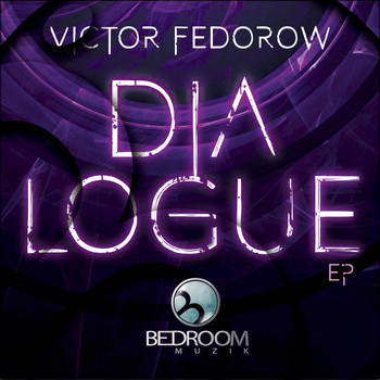 Victor Fedorow - Dialogue