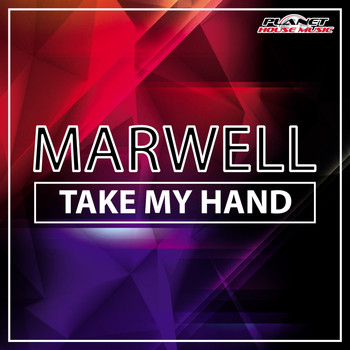 Marwell - Take My Hand