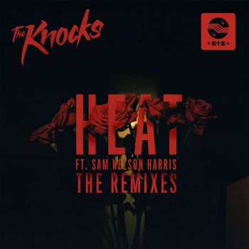 The Knocks - HEAT The Remixes