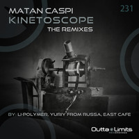 Matan Caspi - Kinetoscope The Remixes