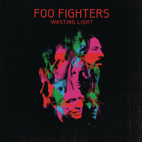Foo Fighters - Wasting Light (Bonus Tracks)