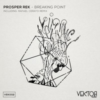 Prosper Rek - Breaking Point