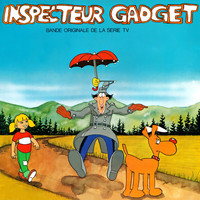 Jacques Cardona / - Inspecteur Gadget (Bande originale de la série TV) - Single