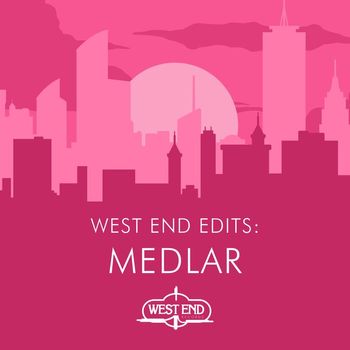 Various Artists - West End Edits: Medlar