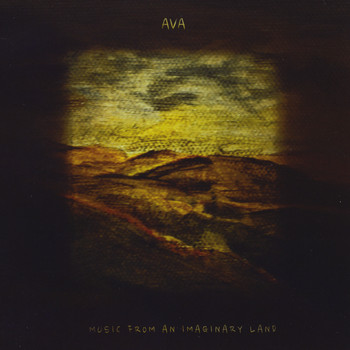 Ava - Music from an Imaginary Land