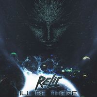 Relic - Ill Be There