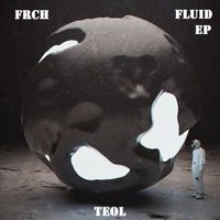 FRCH - Fluid EP