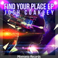Josh Coakley - Find Your Place EP