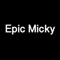 Epic Micky - Epic Micky