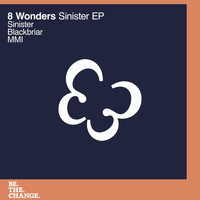 8 Wonders - Sinister EP