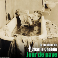 Charlie Chaplin - Jour de paye (Bande originale du film)