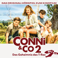 Conni - Conni & Co 2 - Das Geheimnis des T-Rex - Das Original-Hörspiel zum Kinofilm