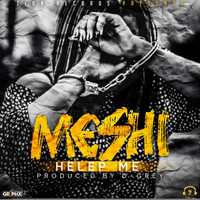 Meshi - Helep Me