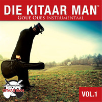 Die Kitaar man - Goue Oues Instrumentaal, Vol. 1