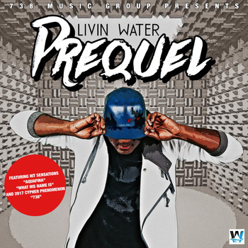 Livin Water - Prequel