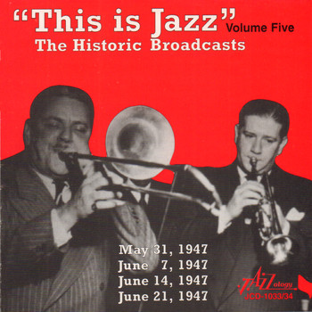 Various Artists - "This Is Jazz" The Historic Broadcasts, Vol. 5