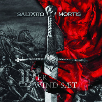 Saltatio Mortis - Wer Wind Saet