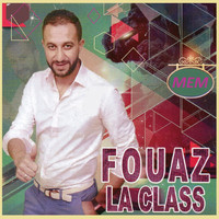 Fouaz la Class - Bantek bant hlal