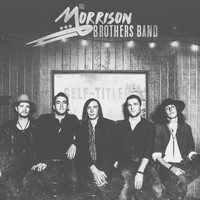 The Morrison Brothers Band - (self-titled)