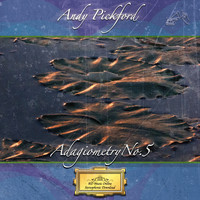 Andy Pickford - Adagiometry No. 5