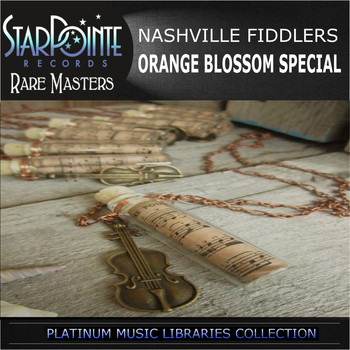 Nashville Fiddlers - Orange Blossom Special