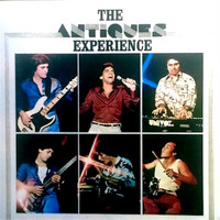 The Antiques - Experience