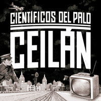 Científicos del Palo - Ceilán