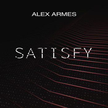 Alex Armes - Satisfy